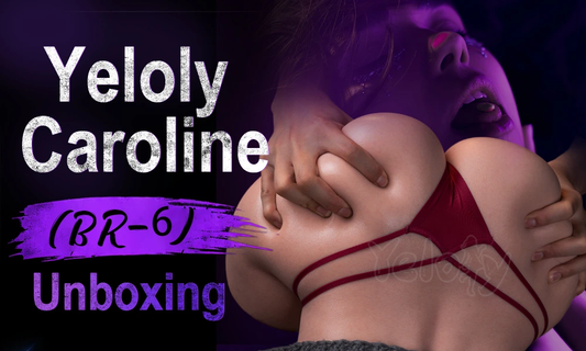 Yeloly Caroline (BR-6) Unboxing